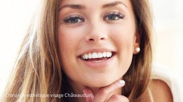 Chirurgie esthétique visage 28200 Châteaudun