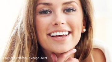 Chirurgie esthétique visage Loiret 45