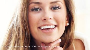 Chirurgie esthétique visage 75001 Paris 1er Chatelet-Les Halles
