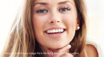 Chirurgie esthétique visage 75009 Paris 9ème Châteaudun Lamartine